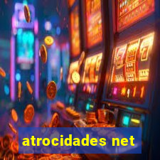 atrocidades net